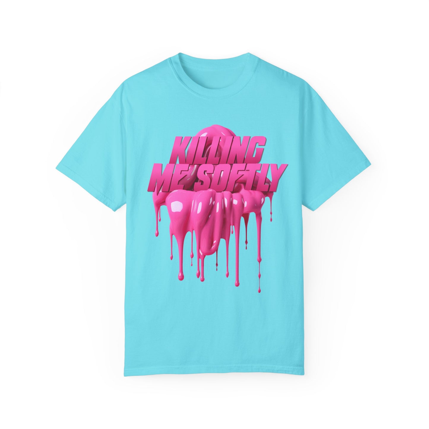 Killing Me Softly - Unisex T-shirt